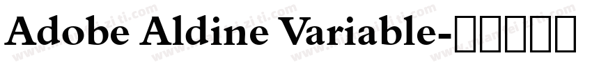 Adobe Aldine Variable字体转换